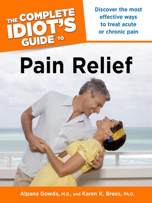 cover image of The Complete Idiot's Guide to Pain Relief